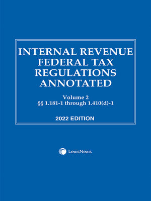 cover image of Internal Revenue Federal Tax Regulations Annotated